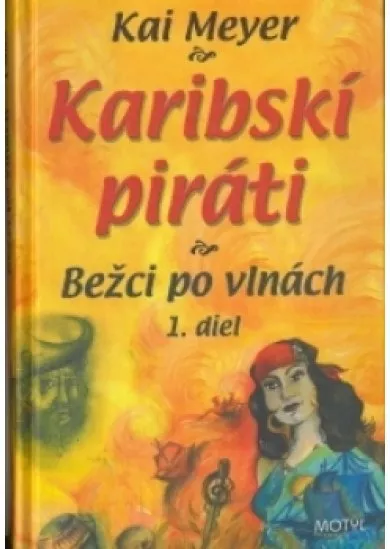 Karibskí piráti 1. diel