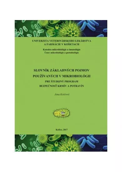 Slovnik základných pojmov používaných v mikrobiológii