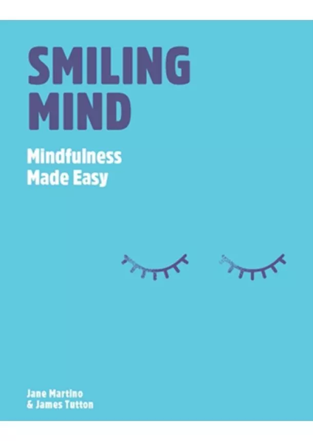 Jane Martino, James Tutton - Smiling Mind