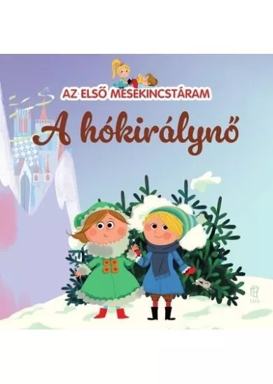 A hókirálynő - Az első mesekincstáram 25.