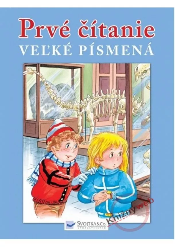 Kolektív - Prvé čítanie - veľké písmená - Veselé príbehy predškolákov a malých školákov