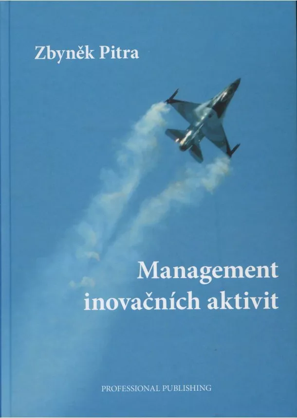 Zbyněk Pitra  - Management inovačních aktivit