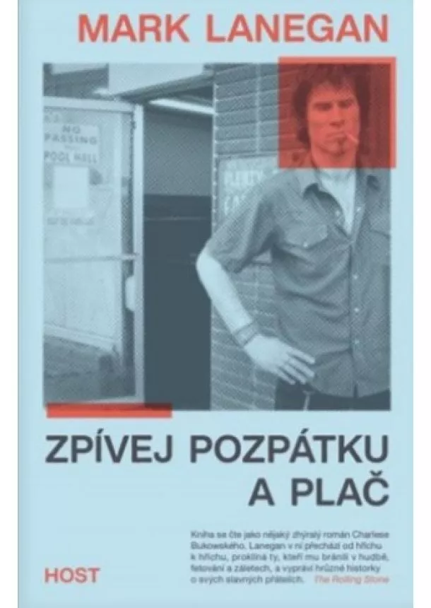 Mark Lanegan - Zpívej pozpátku a plač