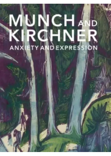 Munch and Kirchner