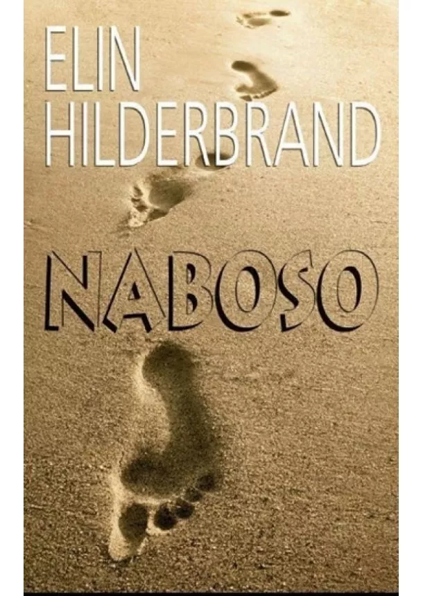 Elin Hilderbrand - Naboso