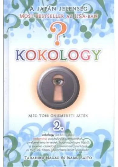 Kokology 2. /Még több önismereti játék