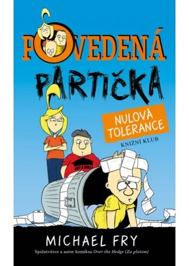 Povedená partička 2: Nulová tolerance