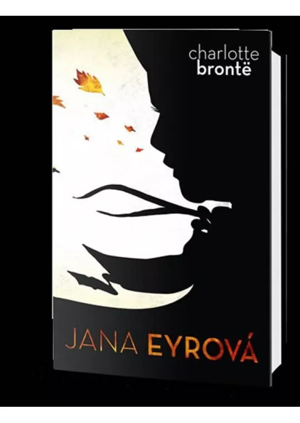 Charlotte Brönte - Jana Eyrová