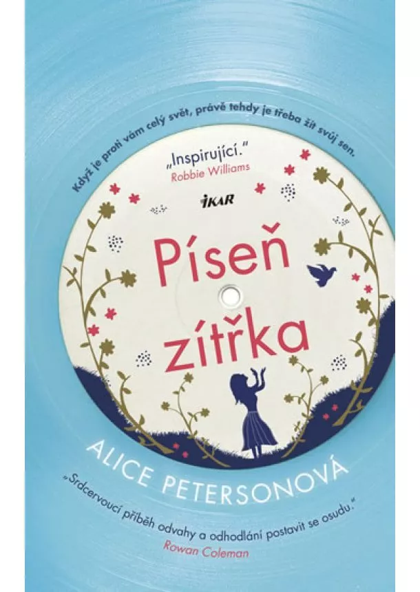 Alice Petersonová - Píseň zítřka