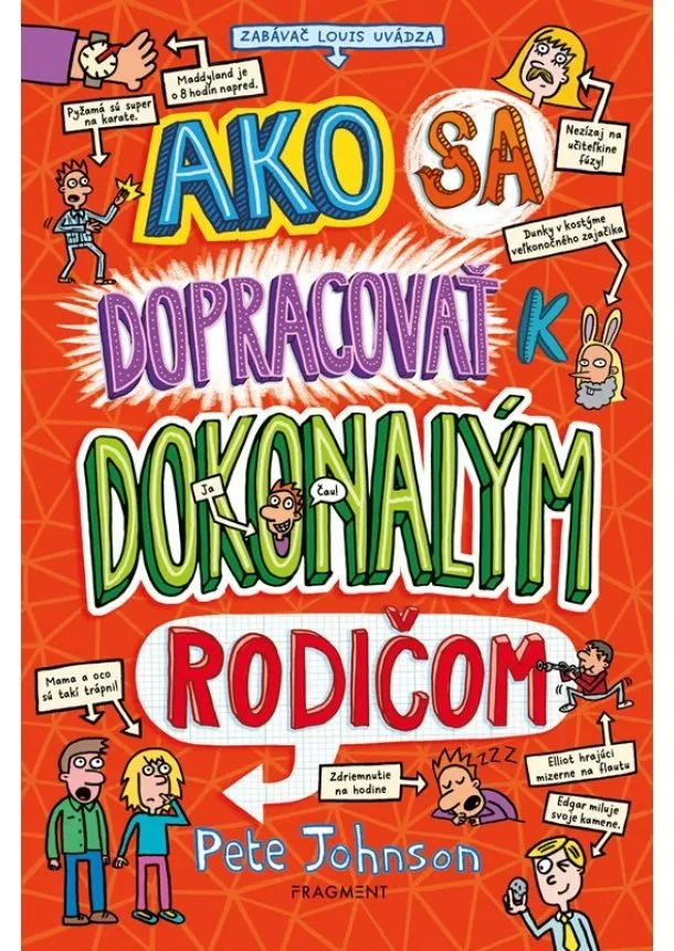 Pete Johnson - Ako sa dopracovať k dokonalým rodičom