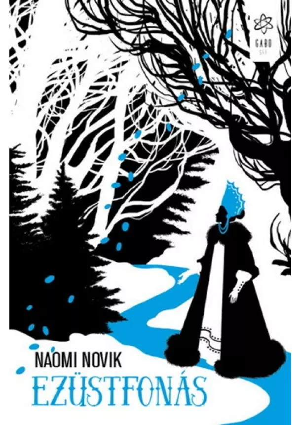 Naomi Novik - Ezüstfonás (új kiadás)