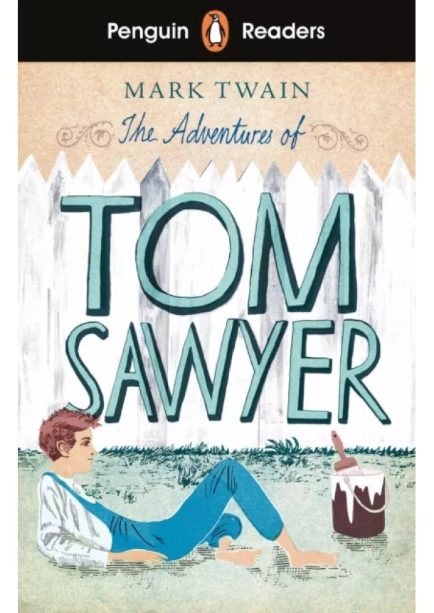 Mark Twain - Penguin Readers Level 2: The Adventures of Tom Sawyer