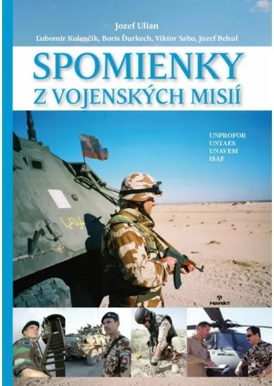 Spomienky z vojenských misií