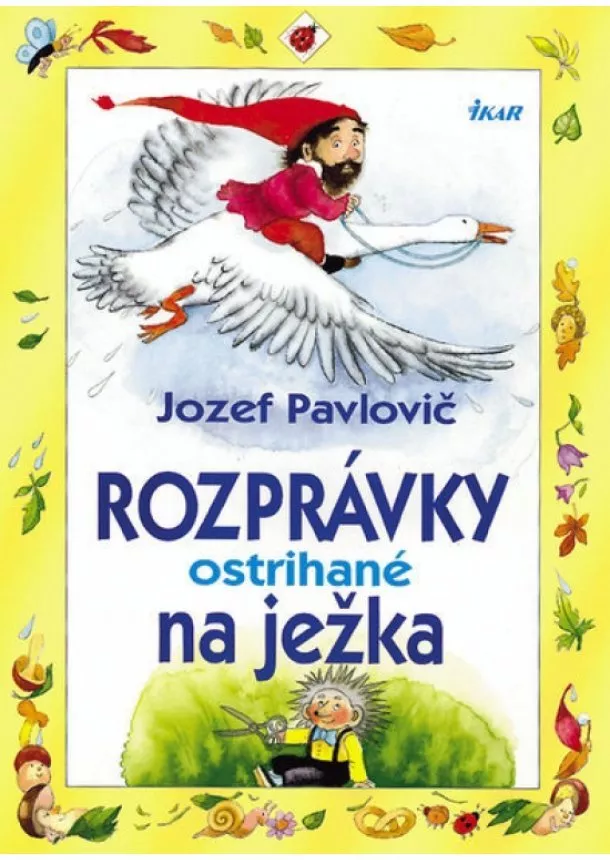Jozef Pavlovič - Rozprávky ostrihané na ježka, 2. vydanie