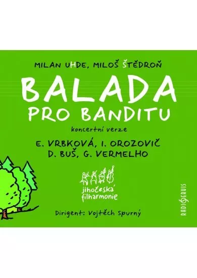 Balada pro banditu - CD