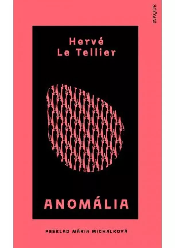 Hervé Le Tellier - Anomália