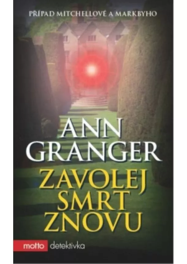 Ann Granger - Zavolej smrt znovu