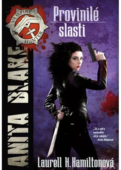 Anita Blake  1 - Provinilé slasti   - 2. vydání