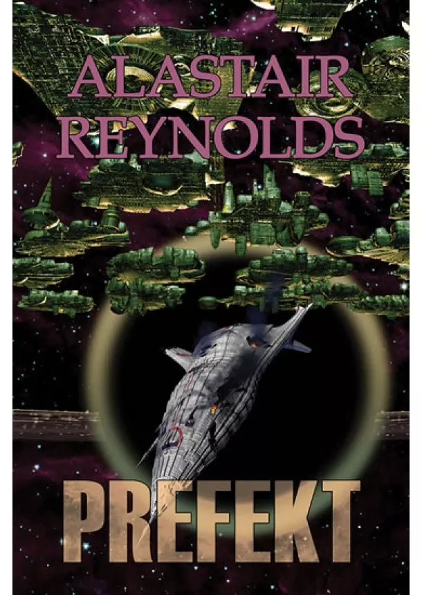 Alastair Reynolds - Prefekt - Odhalený vesmír 5