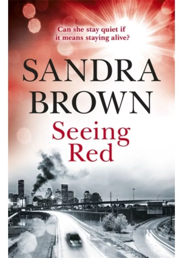 Sandra Brown - Seeing Red