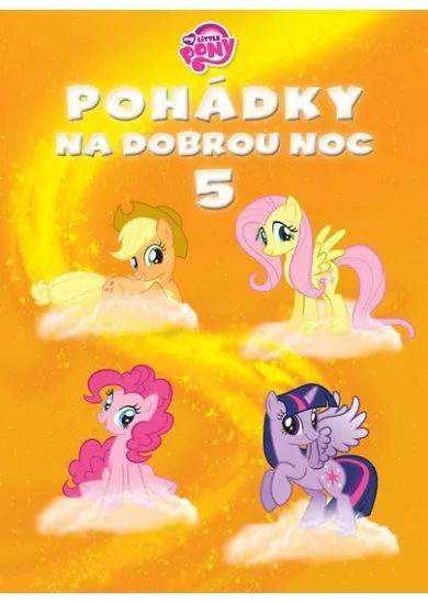 My Little Pony - Pohádky na dobrou noc 5