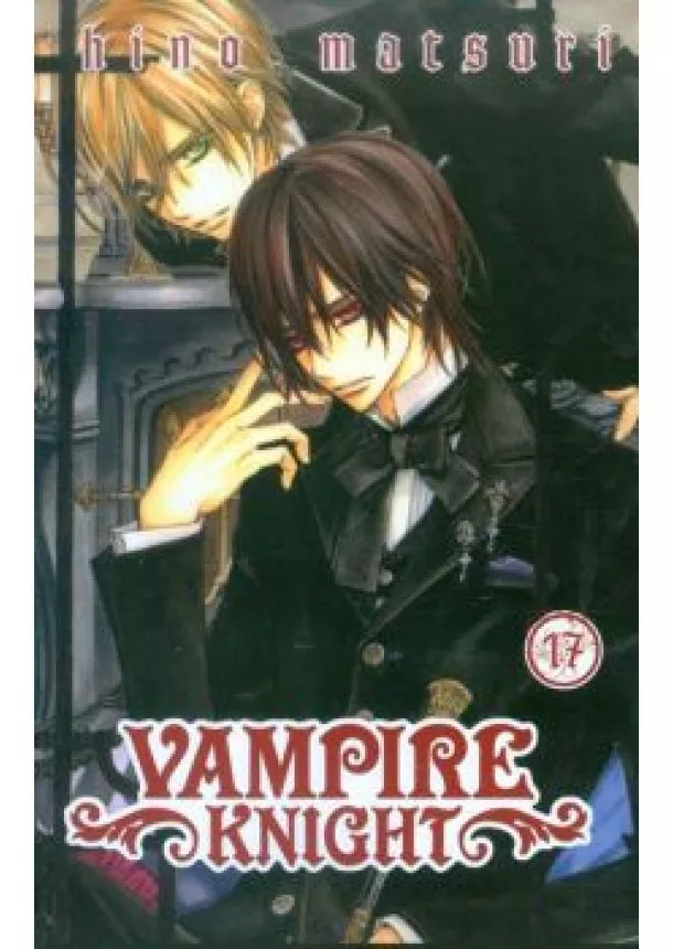 Hino Matsuri - VAMPIRE KNIGHT 17.