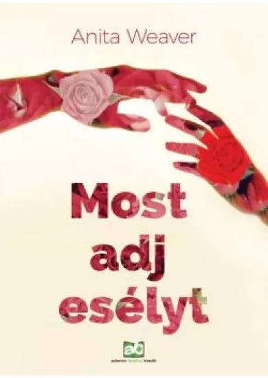 Most adj esélyt