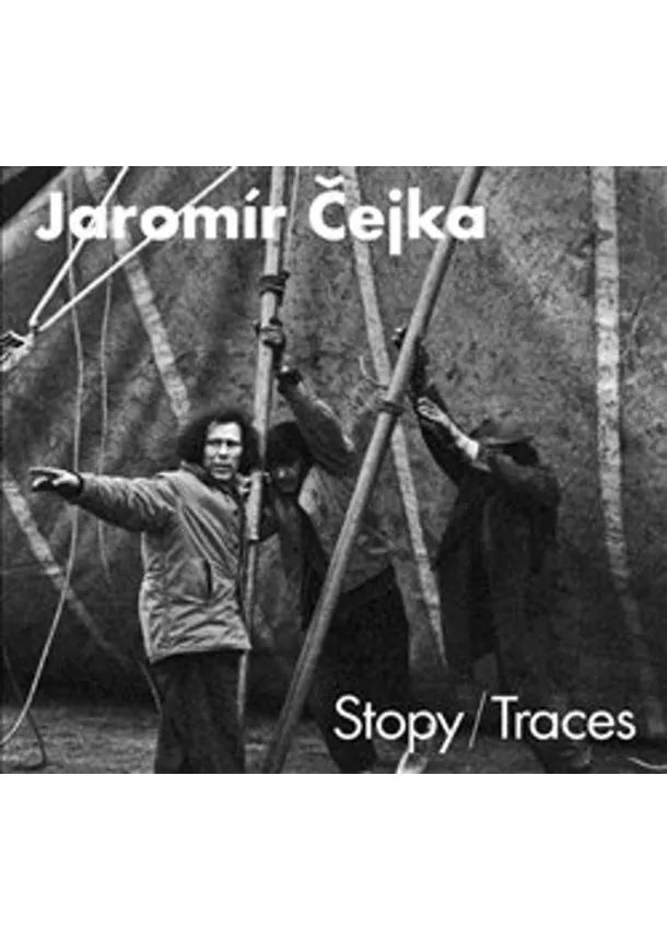 Jaromír  Čejka , Michal Janata, Jaromír Typlt  - Jaromír Čejka - Stopy / Traces