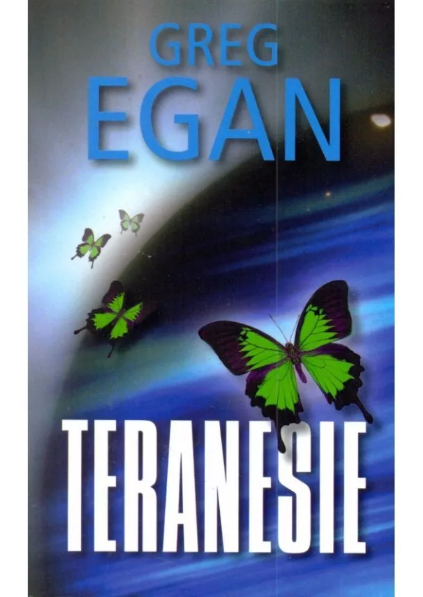 Greg Egan - Teranesie