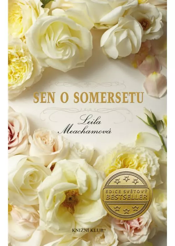 Leila Meachamová - Sen o Somersetu