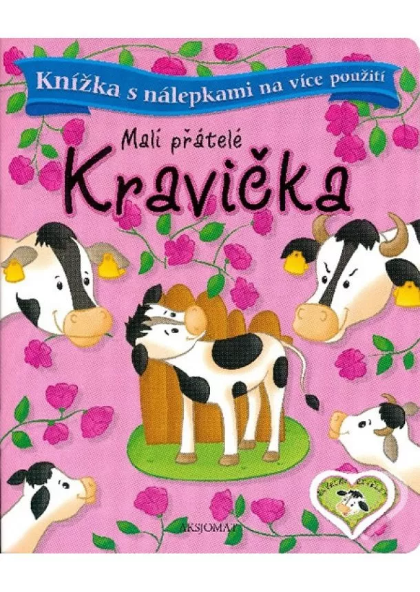 Agnieszka Bator - Malí přátelé - Kravička