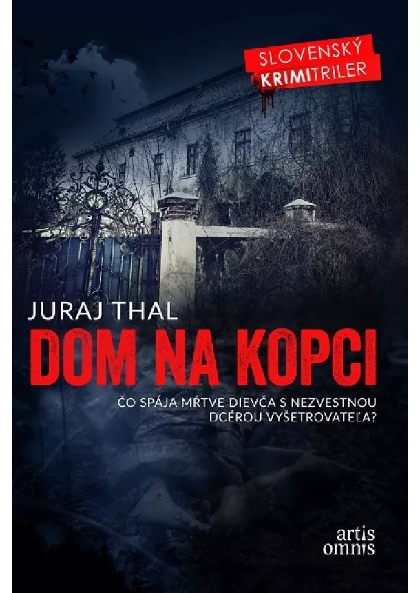 Juraj Thal - Dom na kopci