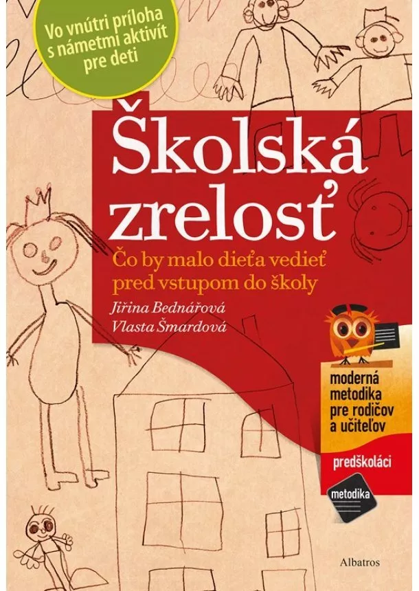 Jiřina Bednářová, Vlasta Šmardová - Školská zrelosť