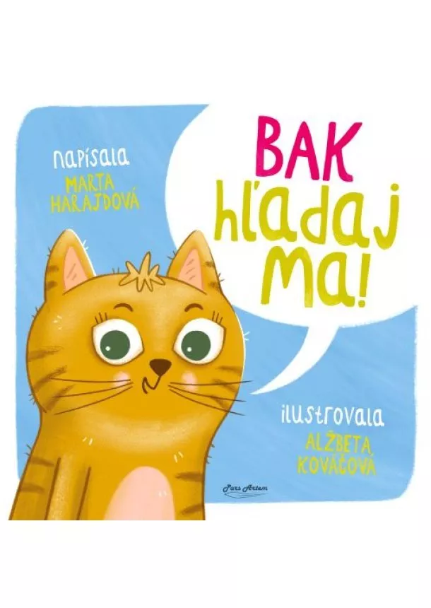 Marta Harajdová - Bak hľadaj ma !