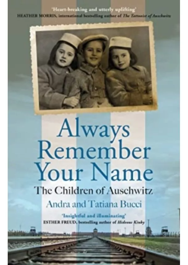 Andra & Tatiana Bucci - Always Remember Your Name