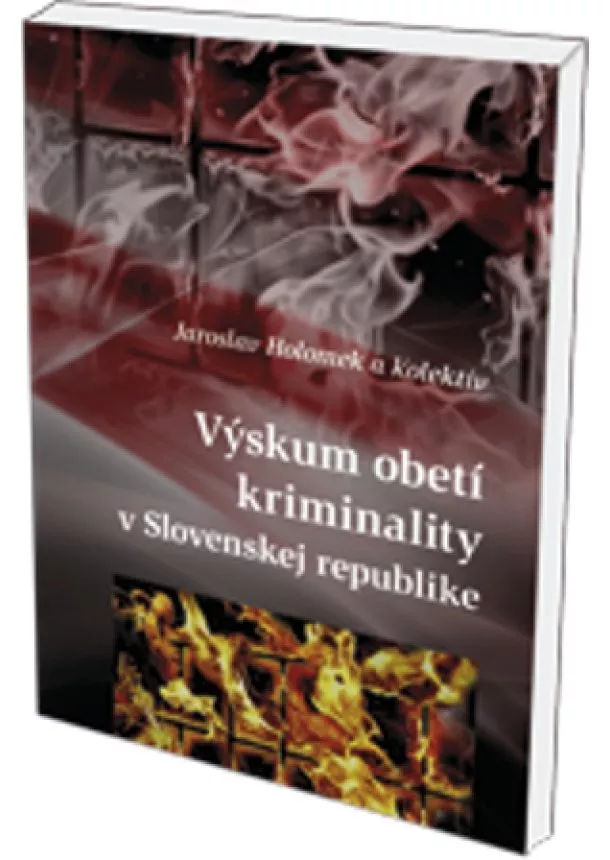 Jaroslav Holomek - Výskum obetí kriminality na Slovensku