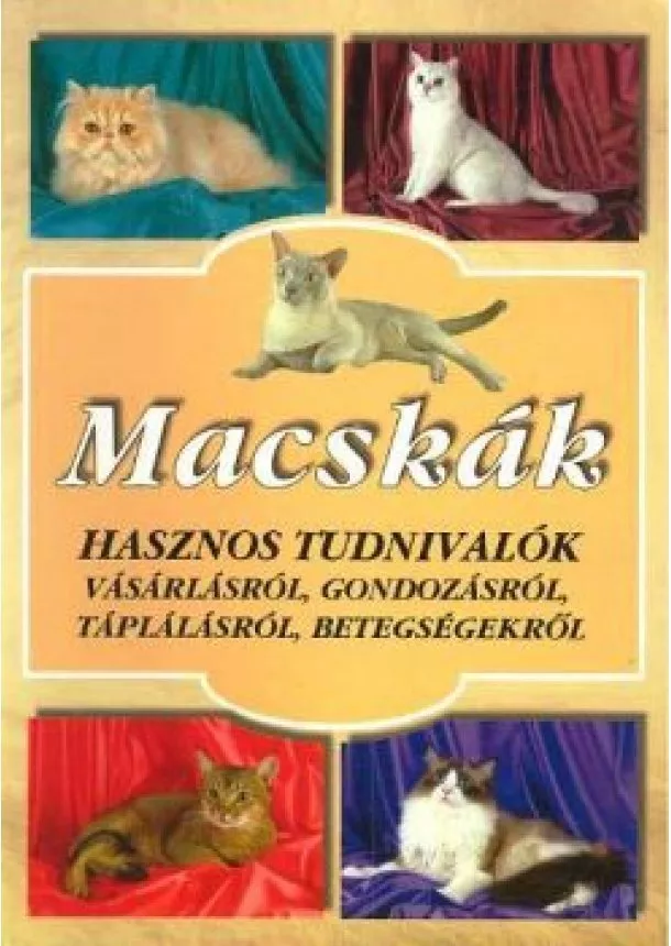 Urr Géza - MACSKÁK /HASZNOS TUIDNIVALÓK