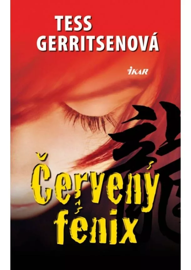 Tess Gerritsenová - Červený fénix