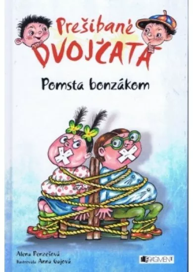 Prešibané dvojčatá 3 – Pomsta bonzákom