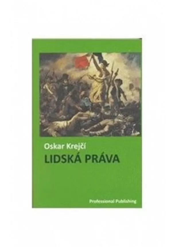 Oskar Krejčí - Lidská práva