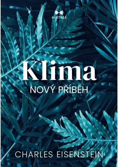 Klima / Nový příběh