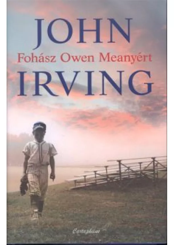 JOHN IRVING - FOHÁSZ OWEN MEANYÉRT