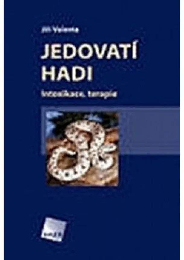 Jiří Valenta - Jedovatí hadi