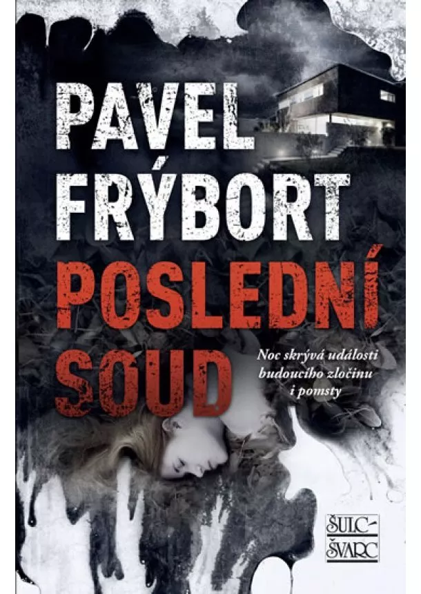 Pavel Frýbort - Poslední soud