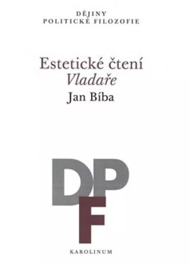 Estetické čtení Vladaře