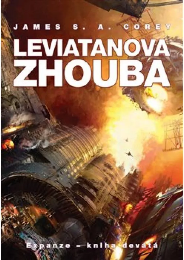 James S. A. Corey - Leviatanova zhouba - Expanze - kniha devátá