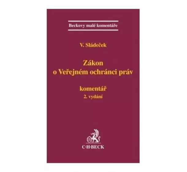 Vladimír Sládeček - Zákon o Veřejném ochránci práv. Komentář, 2. vydání