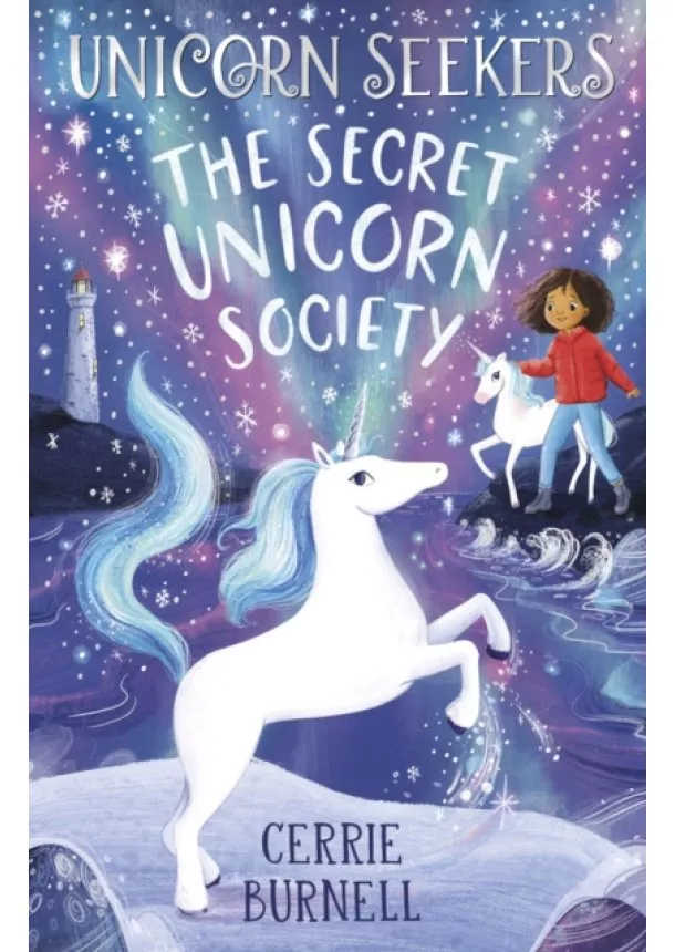 Cerrie Burnell - Unicorn Seekers 2: The Unicorn Seekers' Society