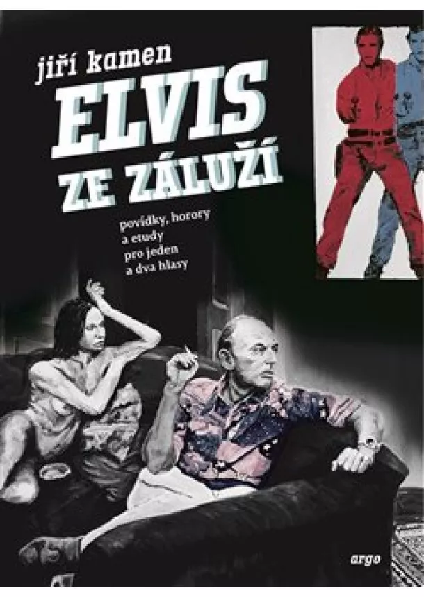 Jiří Kamen - Elvis ze Záluží