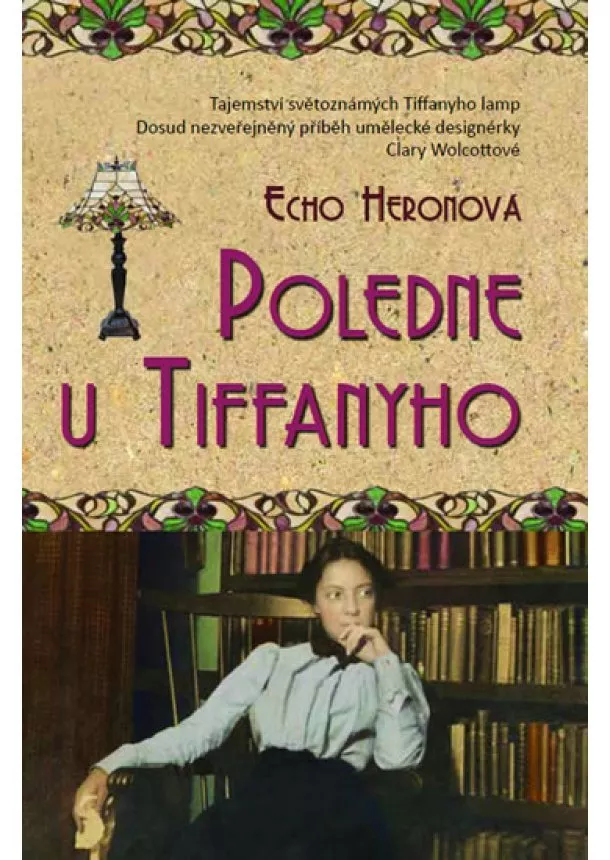 Echo Heronová - Poledne u Tiffanyho